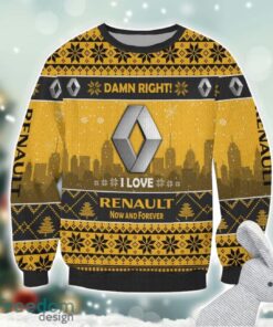 Renault Damn Right I Lover Renault Now And Forever 3D Ugly Christmas Sweater Christmas Gift Product Photo 2