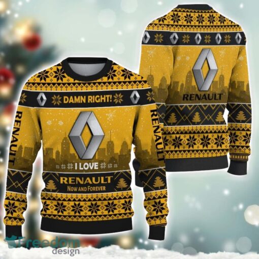 Renault Damn Right I Lover Renault Now And Forever 3D Ugly Christmas Sweater Christmas Gift Product Photo 1