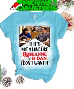 Roseanne Series If It Not A Love Like Roseanne And Dan I Don’t Want It Lanford Lunch Box Fleece Pajamas Set For Christmas - 070824-122117