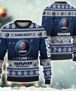 Saab Damn Right I Lover Saab Now And Forever 3D Ugly Christmas Sweater Christmas Gift Product Photo 1