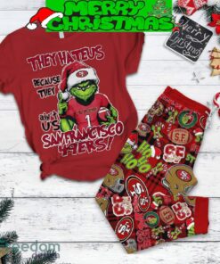San Francisco 49ers Grinch They Hate Us Christmas Fleece Pajamas Set Full Print Christmas For Women