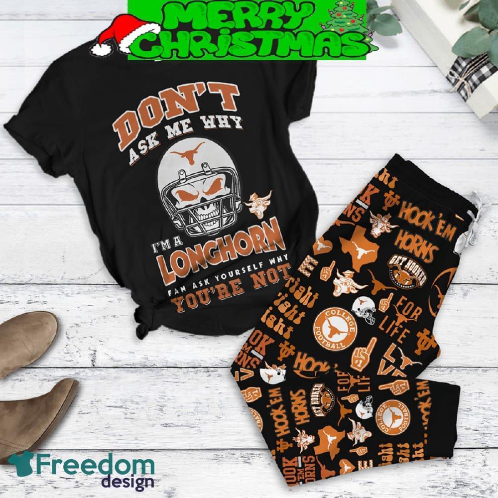 Texas Longhorns Don’t Ask Why Fleece Pajamas Set For Christmas image Texas Longhorns Don’t Ask Why Fleece Pajamas Set For Christmas - Texas Longhorns Don’t Ask Why Fleece Pajamas Set-1