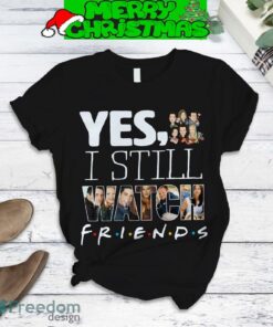Yes I Still Watch Friends Pajamas Set Christmas For Family image Yes I Still Watch Friends Pajamas Set Christmas For Family - Yes I Still Watch Friends Pajamas Set-3