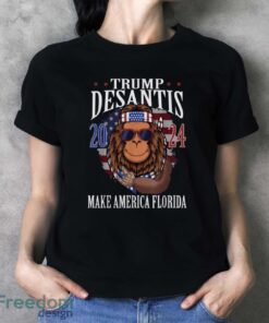 Bigfoot Support Trump DeSantis 2024 Make America Florida T-Shirt - Ladies T-Shirt