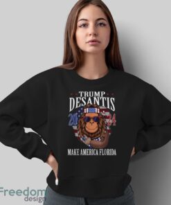 Bigfoot Support Trump DeSantis 2024 Make America Florida T-Shirt - Sweatshirt