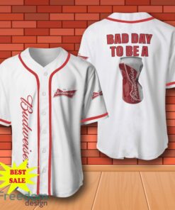 Budweiser Baseball Shirt, Bad Day To Be A Budweiser Baseball Jersey for All Genders