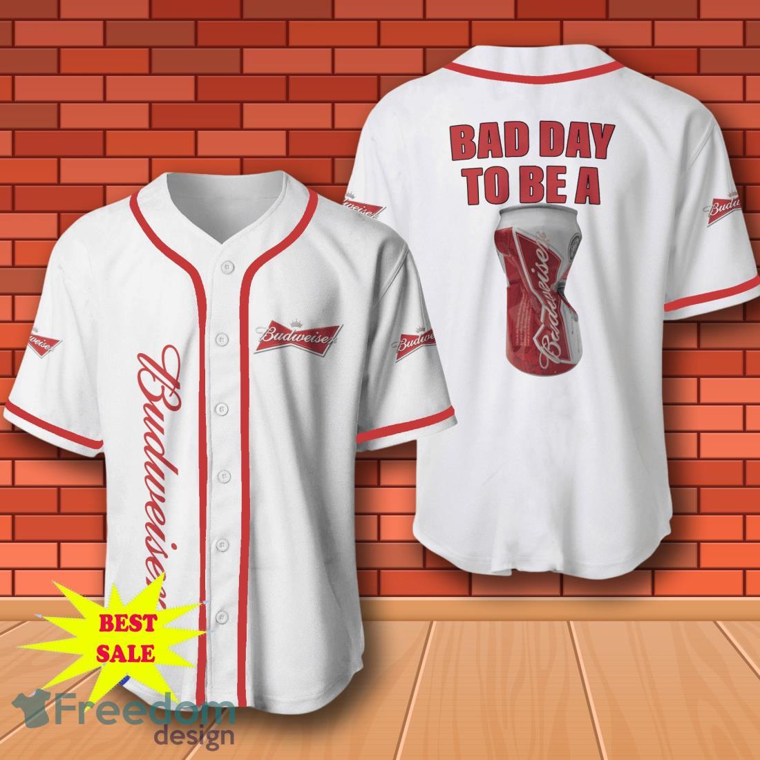 Budweiser Baseball Shirt, Bad Day To Be A Budweiser Baseball Jersey for All Genders image Budweiser Baseball Shirt, Bad Day To Be A Budweiser Baseball Jersey for All Genders Product Photo 1
