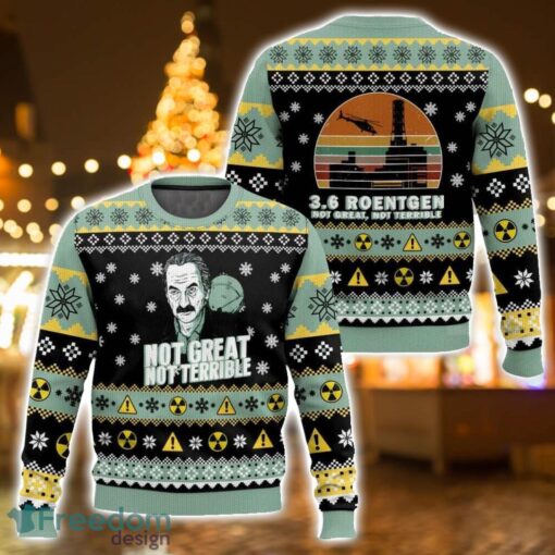 Chernobyl “Not Great, Not Terrible” Ugly Christmas Sweater 3D All Printed Sweater Christmas Gift Product Photo 1