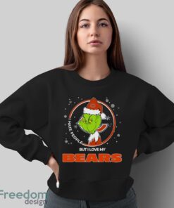 Christmas Grinch Santa I Hate People But I Love My Chicago Bears Shirt - Sweatshirt