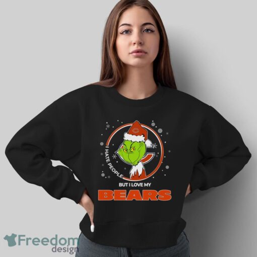 Christmas Grinch Santa I Hate People But I Love My Chicago Bears Shirt - Sweatshirt