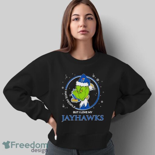 Christmas Grinch Santa I Hate People But I Love My Kansas Jayhawks Shirt - Sweatshirt