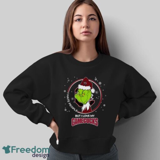 Christmas Grinch Santa I Hate People But I Love My South Carolina Gamecocks Shirt - Sweatshirt