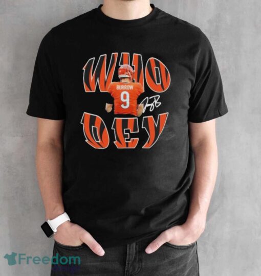 Cincinnati Bengals 9 Joe Burrow Who Dey official signature shirt - Black Unisex T-Shirt