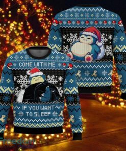 Come With Me If You Want To Sleep Snorlax Pokemon Ugly Sweater Ugly Christmas Sweater Gift For Men And Women