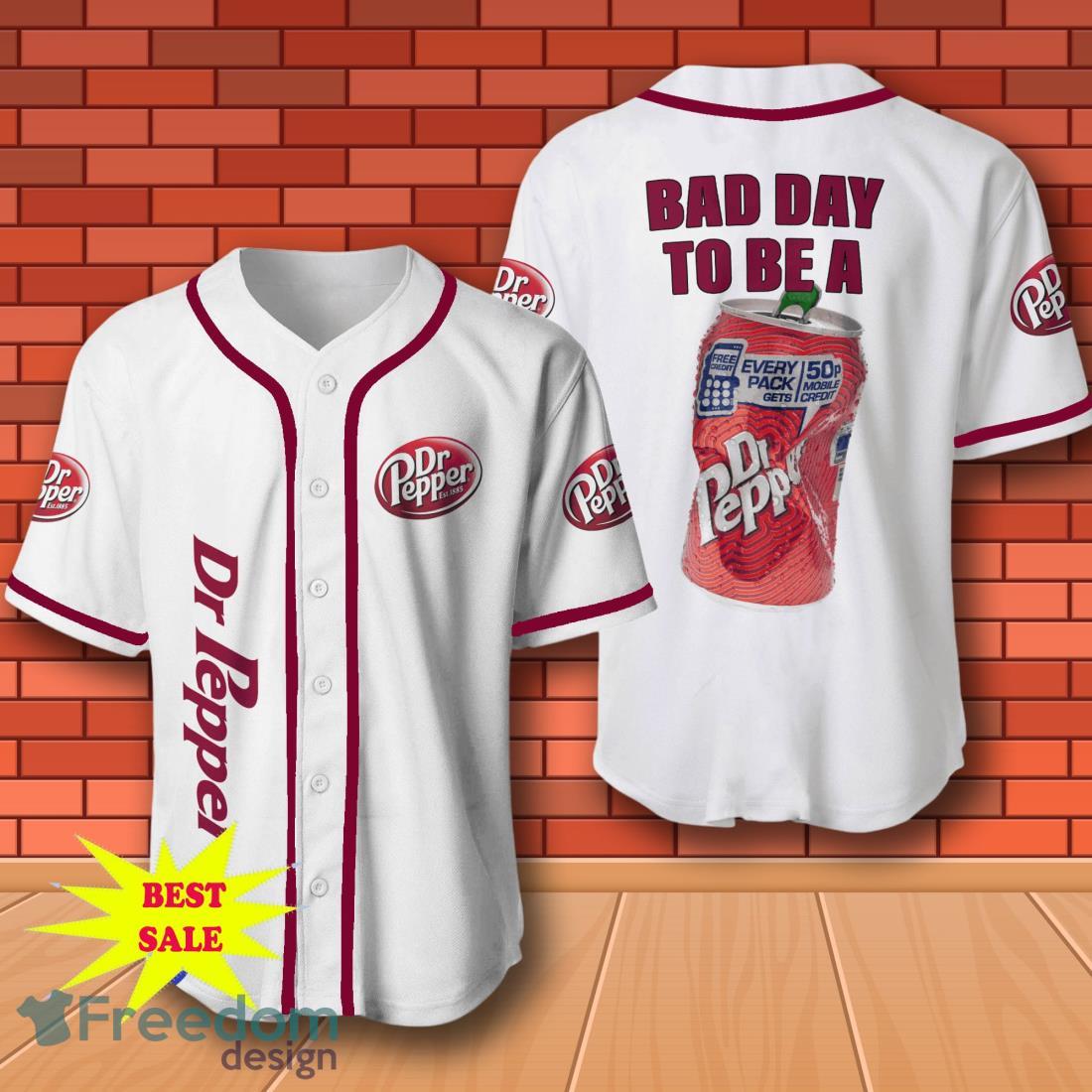 Dr Pepper Baseball Shirt, Bad Day To Be A Dr Pepper Baseball Jersey for All Genders image Dr Pepper Baseball Shirt, Bad Day To Be A Dr Pepper Baseball Jersey for All Genders Product Photo 1