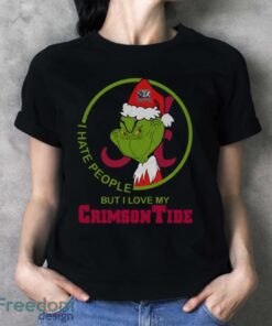 Grinch Alabama I Hate People But I Love My Crimson Tide Shirt - Ladies T-Shirt