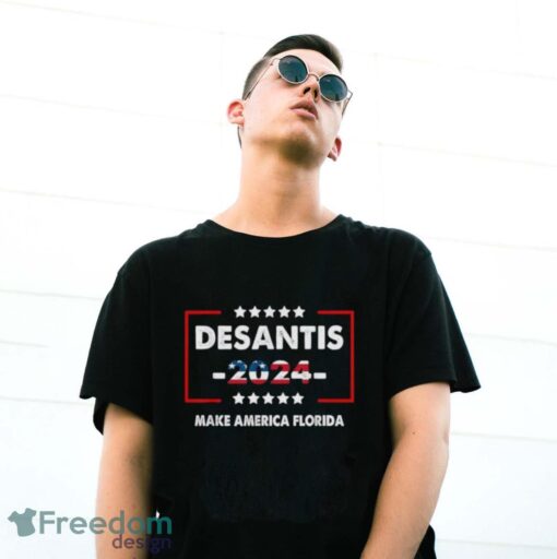 Make America Florida, DeSantis 2024 Election T-Shirt - G500 Gildan T-Shirt