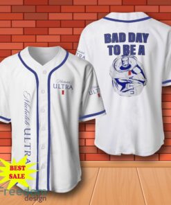 Michelob Ultra Baseball Shirt, Bad Day To Be A Michelob Ultra Baseball Jersey for All Genders