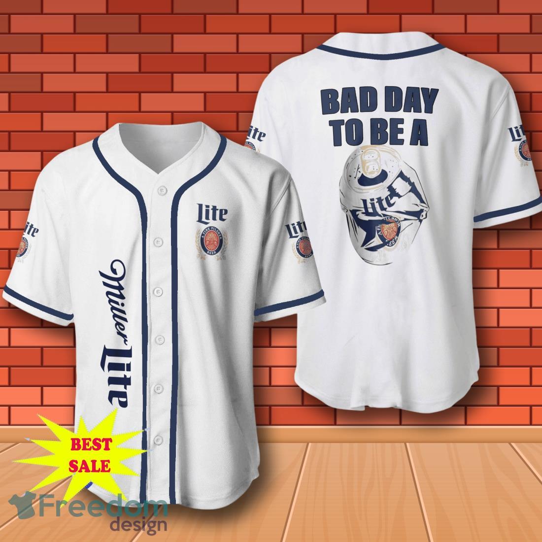 Miller Lite Baseball Shirt, Bad Day To Be A Miller Lite Baseball Jersey for All Genders image Miller Lite Baseball Shirt, Bad Day To Be A Miller Lite Baseball Jersey for All Genders Product Photo 1