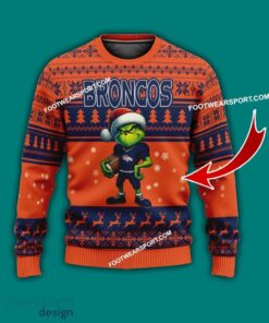 Multi Style Grinch Denver Broncos Ugly Christmas Sweater Gift For Men And Women Multi Style Grinch Denver Broncos Ugly Christmas Sweater Gift For Men And Women