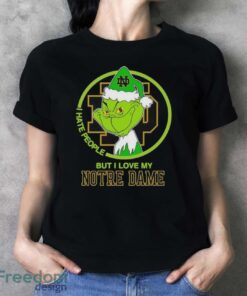 Notre Dame Fighting Irish Grinch I Hate People But I Love My Notre Dame Christmas Holiday Shirt - Ladies T-Shirt