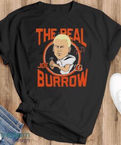 Official Bengals The Real Joe Burrow Signature Shirt