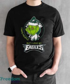 Official santa Grinch I Hate People But I Love My Philadelphia Eagles Shirt - Black Unisex T-Shirt