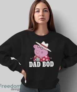 Peppa Pig Father's Day Dad Bod T-shirt - Sweatshirt