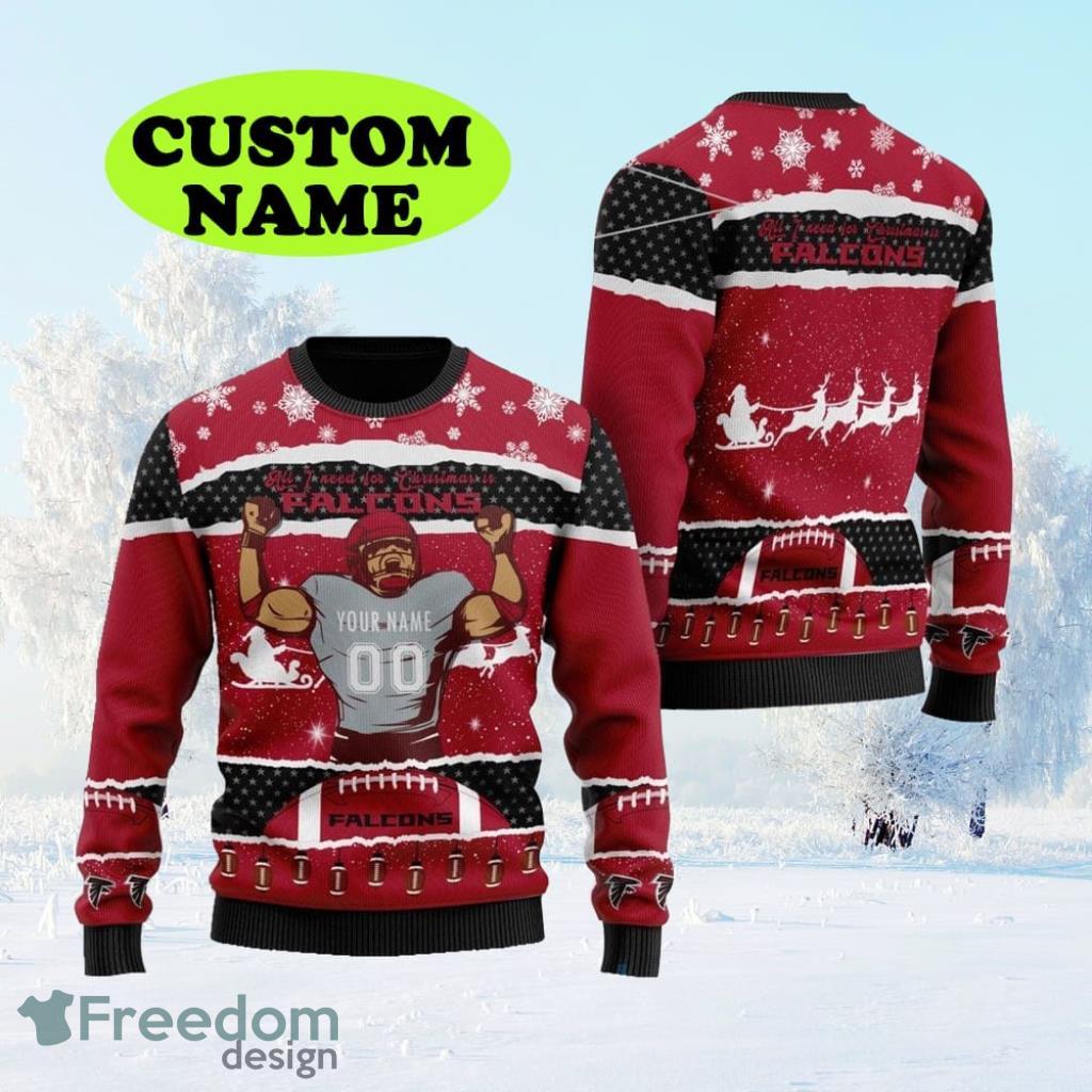 Personalized NFL Atlanta Falcons All I Need For Christmas Ugly Christmas Sweater Perfect Gift For Football Big Fans image Personalized NFL Atlanta Falcons All I Need For Christmas Ugly Christmas Sweater Perfect Gift For Football Big Fans Product Photo 1