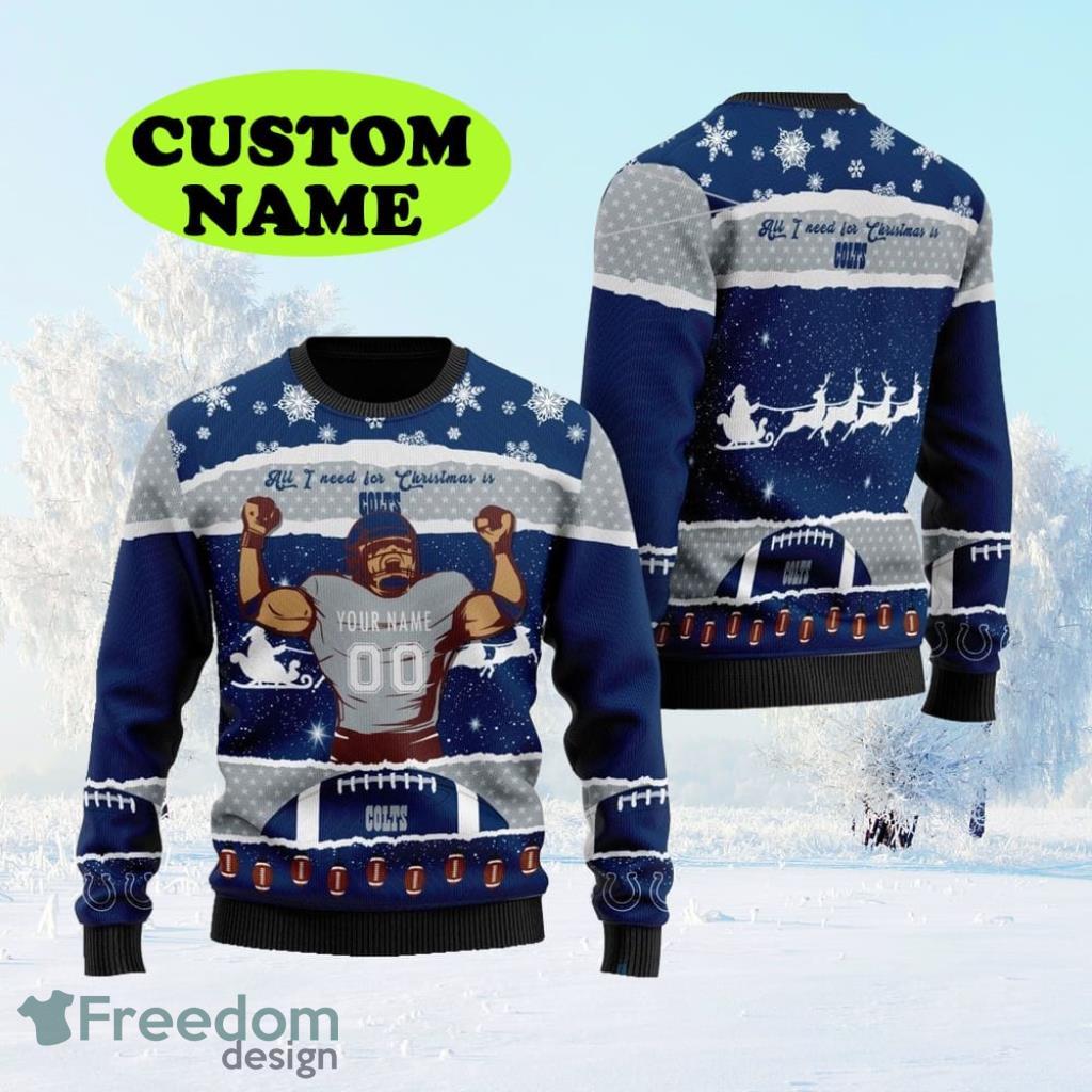 Personalized NFL Indianapolis Colts All I Need For Christmas Ugly Christmas Sweater Perfect Gift For Football Big Fans image Personalized NFL Indianapolis Colts All I Need For Christmas Ugly Christmas Sweater Perfect Gift For Football Big Fans Product Photo 1