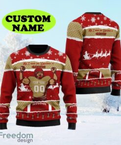 Personalized NFL San Francisco 49ers All I Need For Christmas Ugly Christmas Sweater Perfect Gift For Football Big Fans
