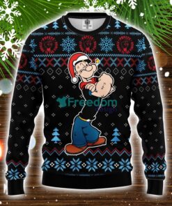 Popeye Strong Ugly Christmas Sweater Amazing Gift Idea Christmas Gift