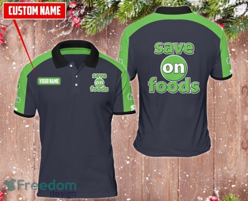 save-on-foods Team Working Shirt 3D Polo Shirt Golf Polo Custom Name Product Photo 1