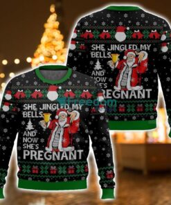 She Jingled My Bells And Now She’s Pregnant, Funny Christmas Ugly Sweater 3D Printed Sweater Christmas Gift