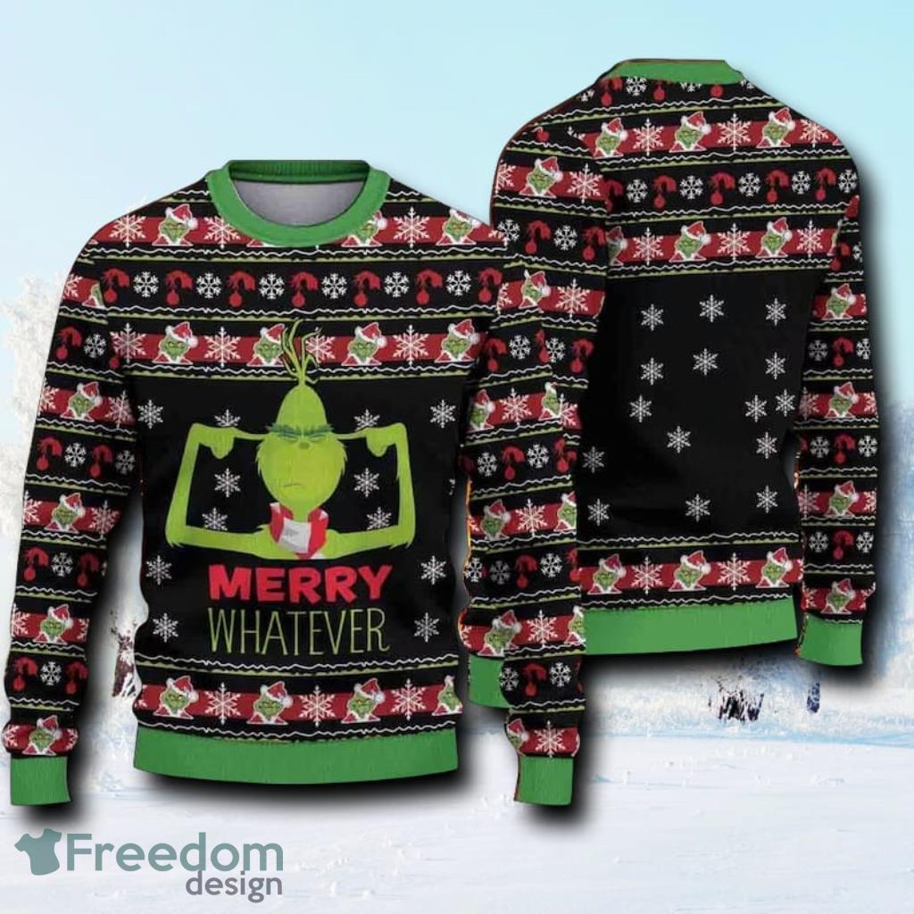 The Grinch Merry Whatever Ugly Christmas Sweater image The Grinch Merry Whatever Ugly Christmas Sweater Product Photo 1