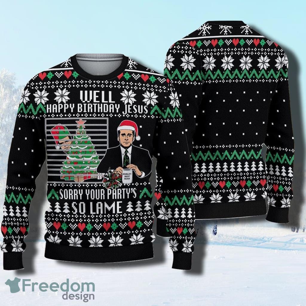 The Office Happy Birthday Jesus Sorry Your Partys So Lame Ugly Ugly Christmas Sweater image The Office Happy Birthday Jesus Sorry Your Partys So Lame Ugly Ugly Christmas Sweater Product Photo 1