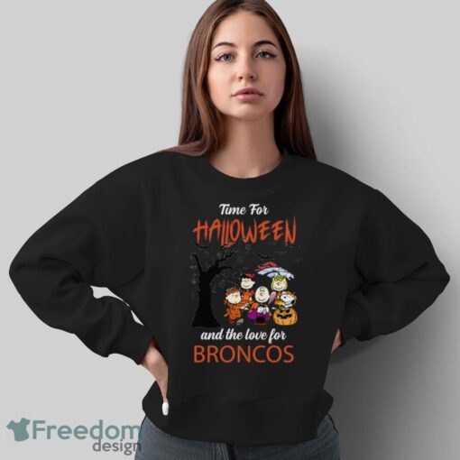 Time For Halloween & The Love For Denver Broncos Limited Edition Shirt - Sweatshirt