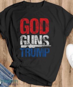 4Th Of July – Patriot Republican Pride Usa God Guns Trump T-Shirt