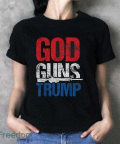 4Th Of July – Patriot Republican Pride Usa God Guns Trump T-Shirt - Ladies T-Shirt