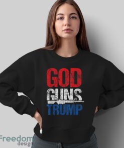 4Th Of July – Patriot Republican Pride Usa God Guns Trump T-Shirt - Sweatshirt