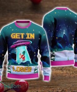 Alien Ufo Get In Loser Alien Ugly Christmas Sweatshirt Alien Christmas Sweater Christmas Gifts