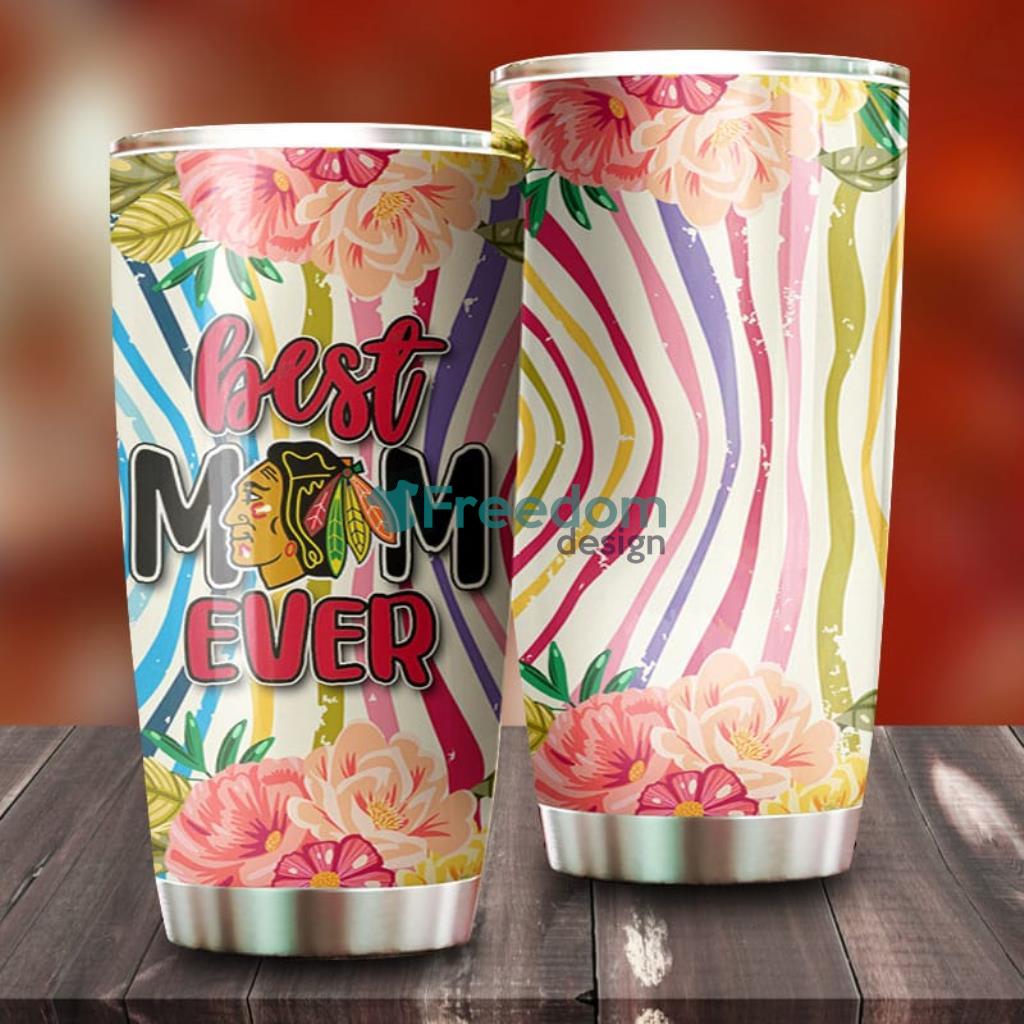 Best Mom Ever Flower Chicago Blackhawks NHL Tumbler For Everyone image Best Mom Ever Flower Chicago Blackhawks NHL Tumbler For Everyone Product Photo 1