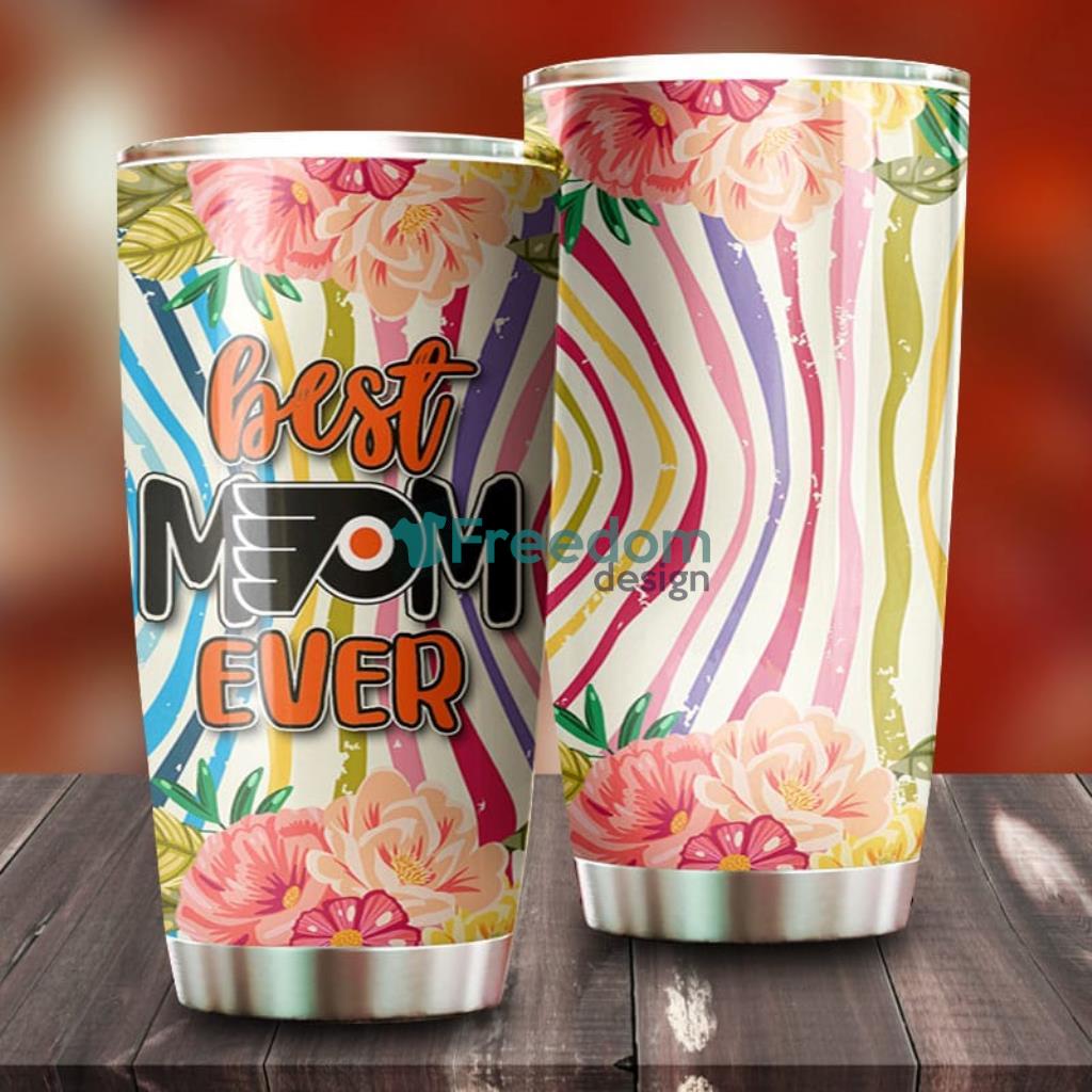 Best Mom Ever Flower Philadelphia Flyers NHL Tumbler For Everyone image Best Mom Ever Flower Philadelphia Flyers NHL Tumbler For Everyone Product Photo 1