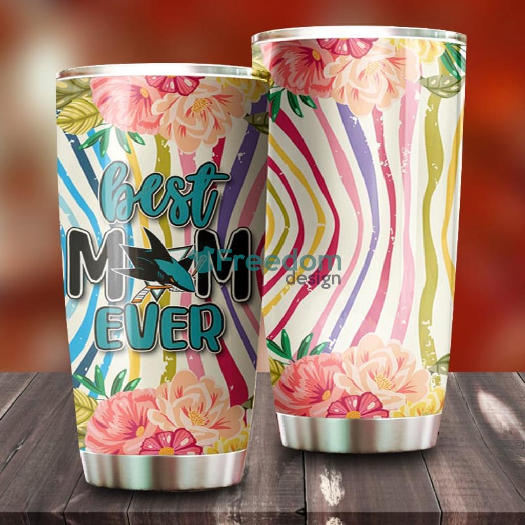 Best Mom Ever Flower San Jose Sharks NHL Tumbler For Everyone image Best Mom Ever Flower San Jose Sharks NHL Tumbler For Everyone Product Photo 1