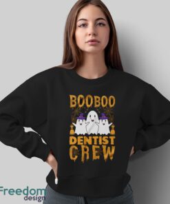 Boo Dentist Crew Shirt, Halloween Dentist Shirt - Sweatshirt