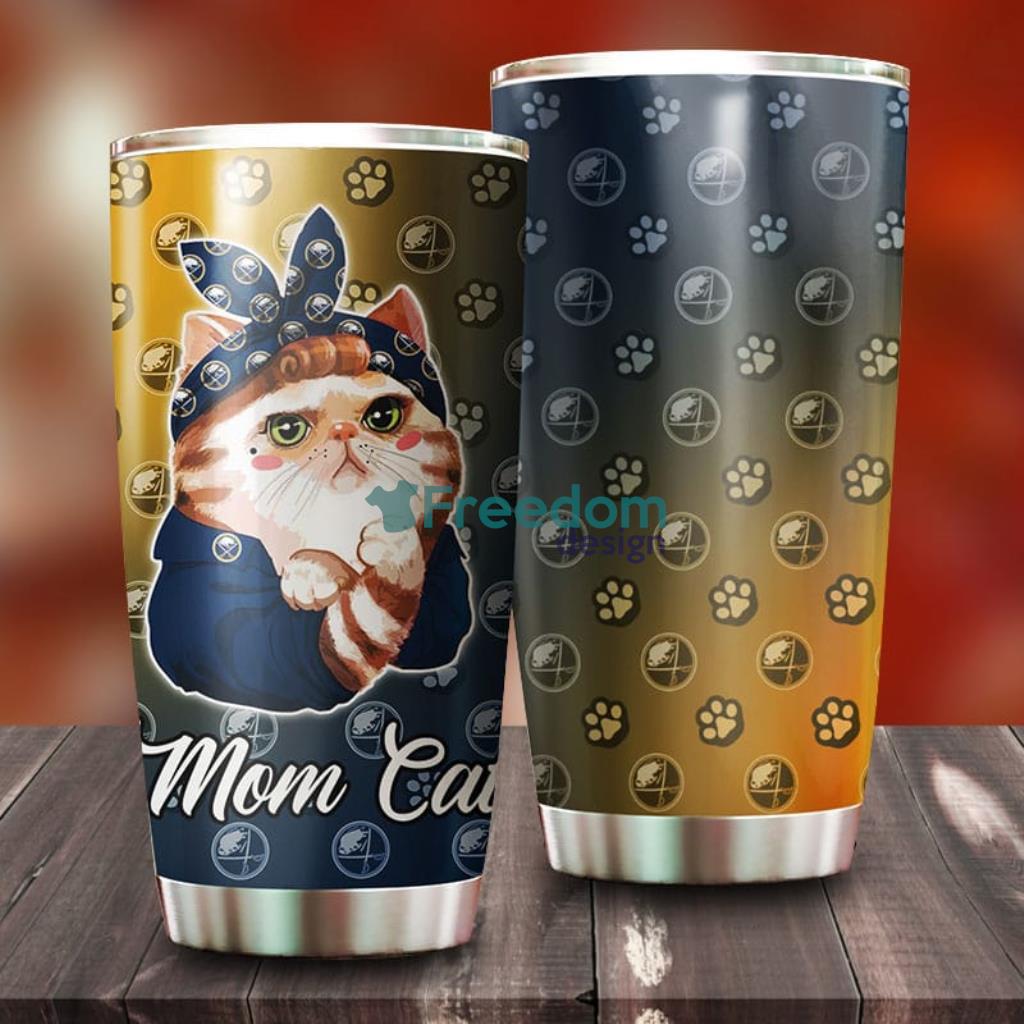 Cat Mom Buffalo Sabres NHL Tumbler For Everyone image Cat Mom Buffalo Sabres NHL Tumbler For Everyone Product Photo 1