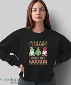 Chillin With My Gnomies Sweatshirt, Funny Christmas Hoodie Shirt - Sweatshirt