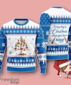 Everyday Is Christmas When Have Natural Light Ugly Christmas Sweater Unique Gift