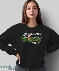 Feeling Extra Grinchy Today Christmas Sweatshirt, Grinch Sweatshirt - Sweatshirt