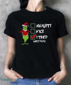 Funny Santa Grinch Shirt, Xmas T-Shirt, Grinch Christmas Shirt - Ladies T-Shirt